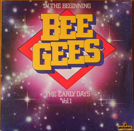 BEE GEES - IN THE BEGINNING THE EARLY DAYS VOL.1